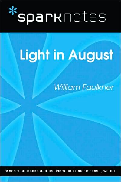 Light in August (SparkNotes Literature Guide Series)