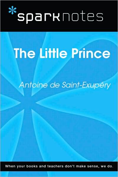 The Little Prince (SparkNotes Literature Guide Series)