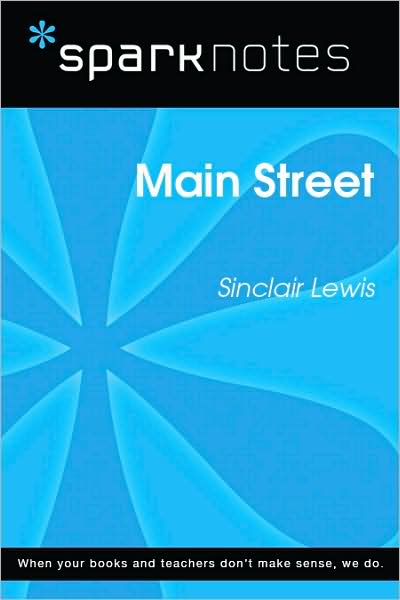 Main Street (SparkNotes Literature Guide Series)