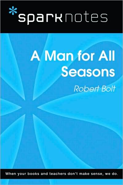 A Man for All Seasons (SparkNotes Literature Guide Series)