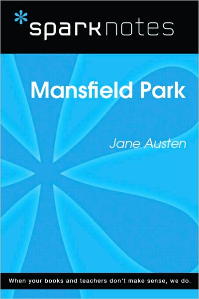 Mansfield Park (SparkNotes Literature Guide Series)
