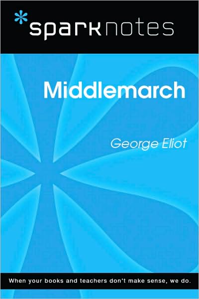 Middlemarch (SparkNotes Literature Guide Series)