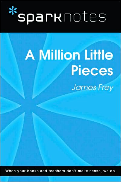 A Million Little Pieces (SparkNotes Literature Guide Series)