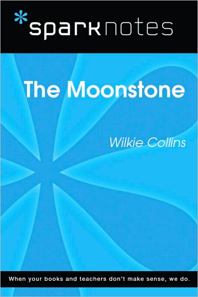 Moonstone (SparkNotes Literature Guide Series)