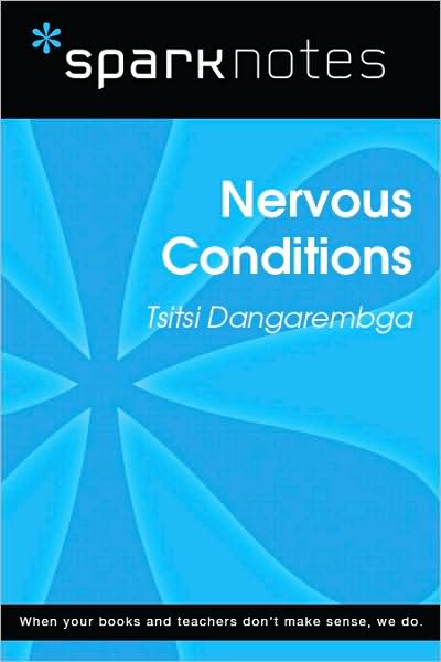 Nervous Conditions (SparkNotes Psychology Guide Series)