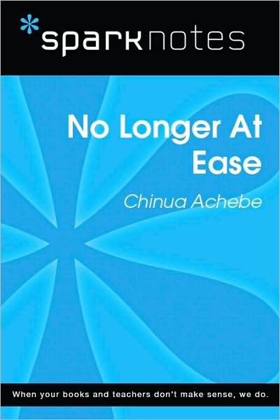 No Longer at Ease (SparkNotes Literature Guide Series)