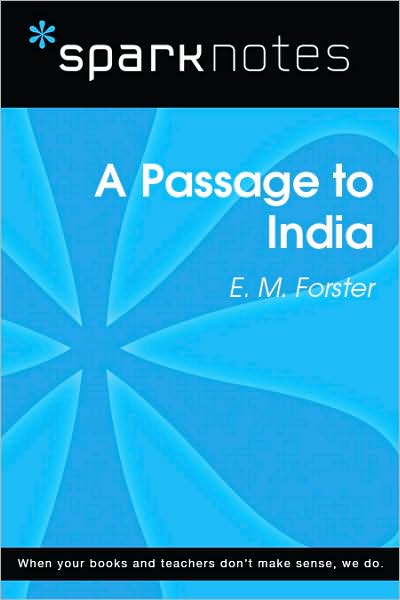 A Passage to India (SparkNotes Literature Guide Series)