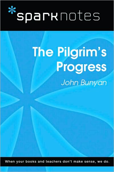 The Pilgrim's Progress (SparkNotes Literature Guide Series)