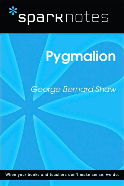Pygmalion (SparkNotes Literature Guide Series)