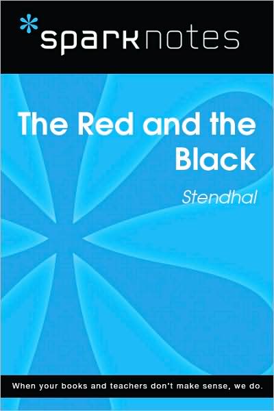 The Red and the Black (SparkNotes Literature Guide Series)