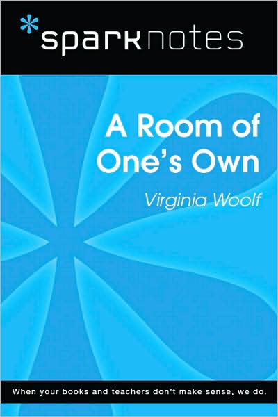 A Room of One's Own (SparkNotes Literature Guide Series)