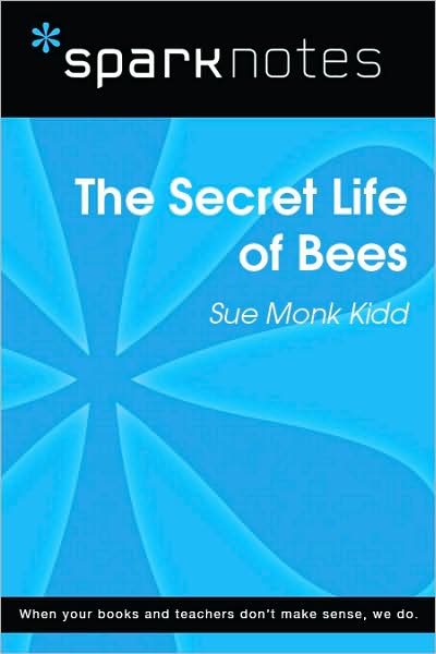 The Secret Life of Bees (SparkNotes Literature Guide Series)