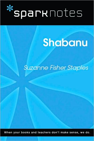 Shabanu (SparkNotes Literature Guide Series)