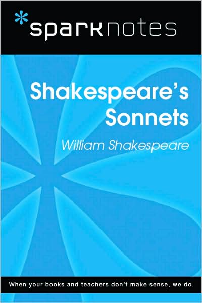 Shakespeare's Sonnets (SparkNotes Literature Guide Series)