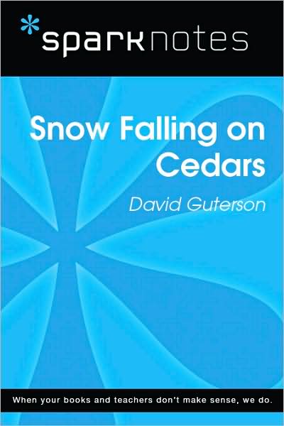 Snow Falling on Cedars (SparkNotes Literature Guide Series)