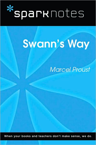 Swann's Way (SparkNotes Literature Guide Series)