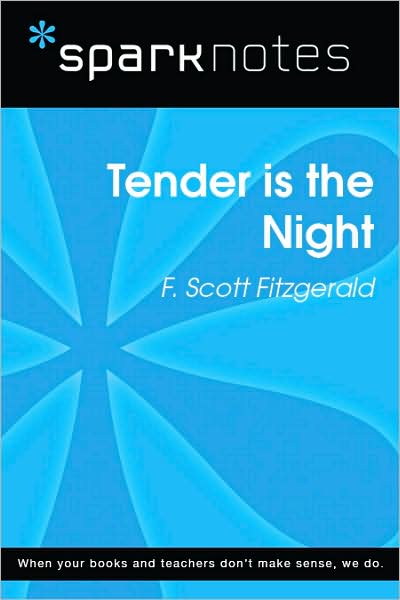 Tender Is the Night (SparkNotes Literature Guide Series)
