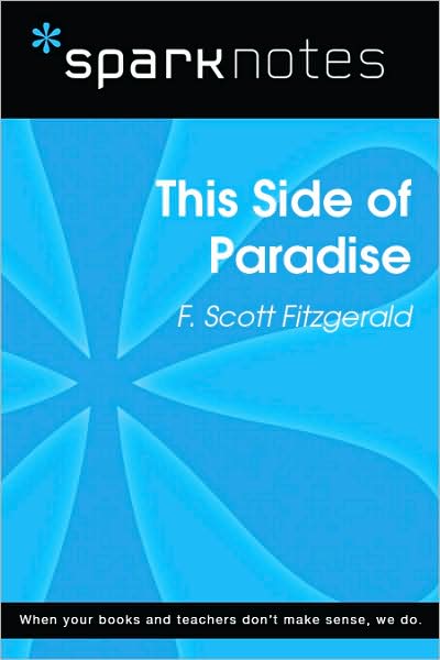 This Side of Paradise (SparkNotes Literature Guide Series)