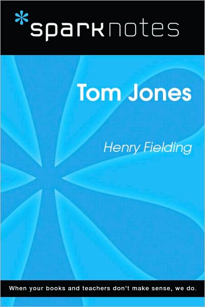 Tom Jones (SparkNotes Literature Guide Series)