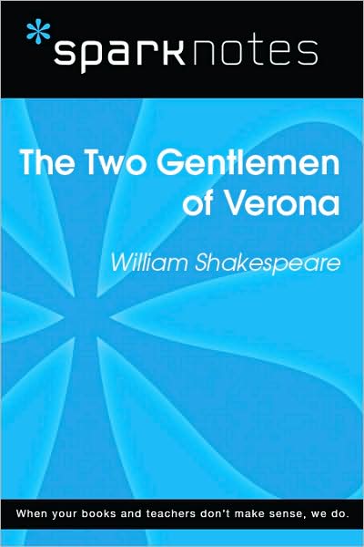 Two Gentlemen of Verona (SparkNotes Literature Guide Series)