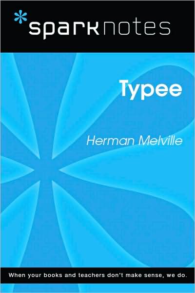 Typee (SparkNotes Literature Guide Series)