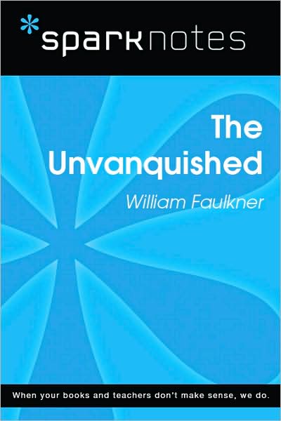The Unvanquished (SparkNotes Literature Guide Series)