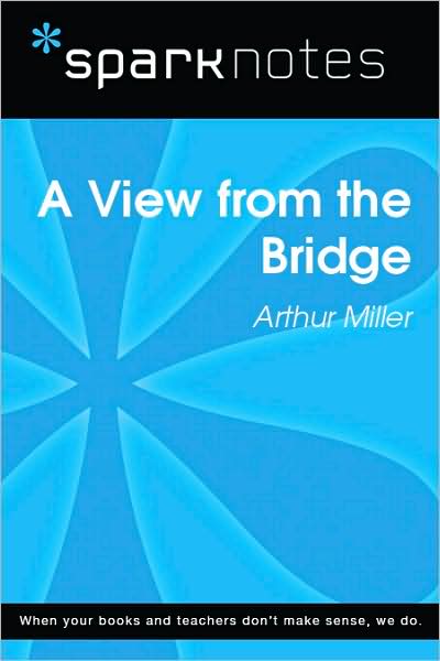 A View from the Bridge (SparkNotes Literature Guide Series)