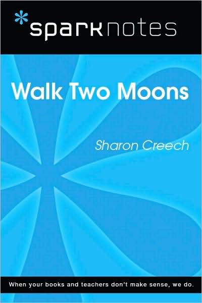 Walk Two Moons (SparkNotes Literature Guide Series)