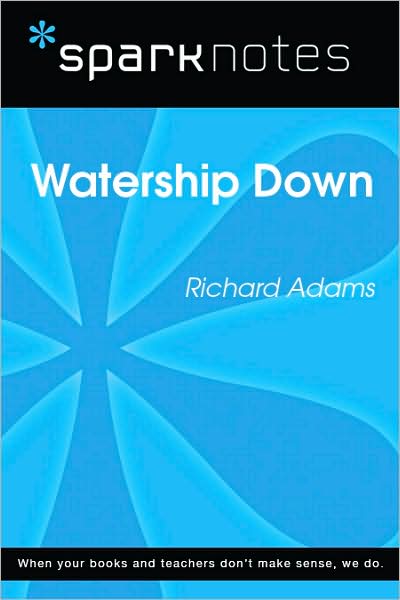 Watership Down (SparkNotes Literature Guide Series)