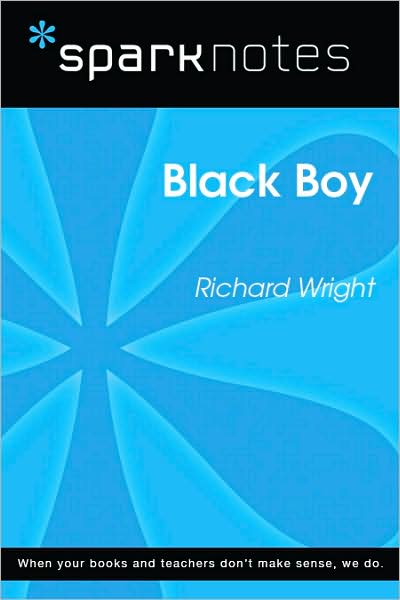 Black Boy (SparkNotes Literature Guide Series)