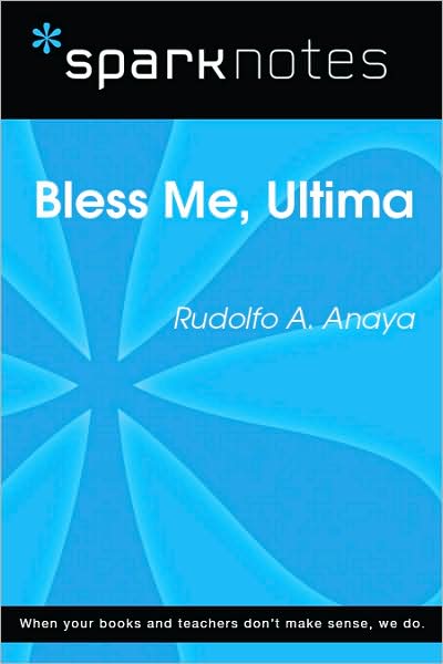 Bless Me Ultima (SparkNotes Literature Guide Series)