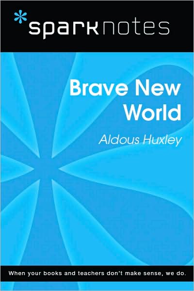 Brave New World (SparkNotes Literature Guide Series)