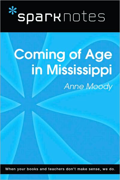 Coming of Age in Mississippi (SparkNotes Literature Guide)