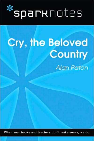 Cry, the Beloved Country (SparkNotes Literature Guide Series)