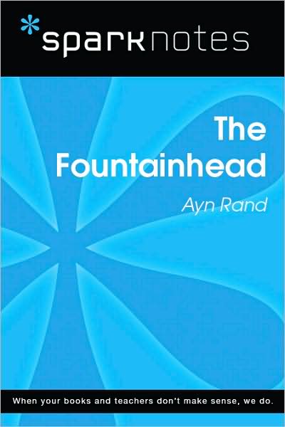 Fountainhead (SparkNotes Literature Guide)