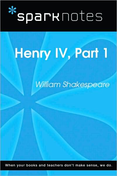 Henry IV, Part I (SparkNotes Literature Guide)