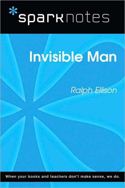 Invisible Man (SparkNotes Literature Guide)
