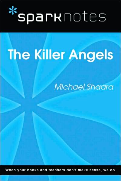 Killer Angels (SparkNotes Literature Guide)