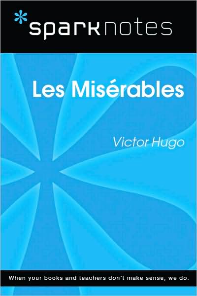 Les Miserables (SparkNotes Literature Guide)
