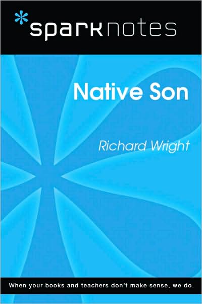 Native Son (SparkNotes Literature Guide Series)