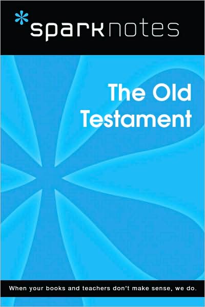 The Old Testament (SparkNotes Literature Guide Series)
