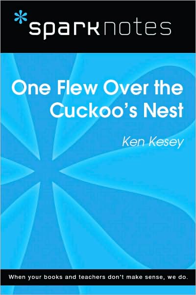 One Flew over the Cuckoo's Nest (SparkNotes Literature Guide Series)