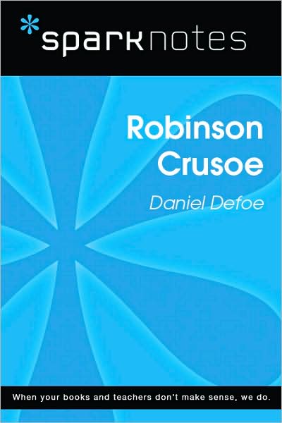 Robinson Crusoe (SparkNotes Literature Guide Series)