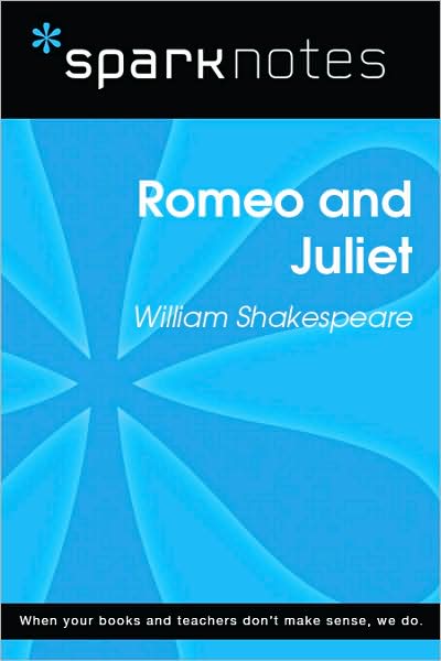 Romeo and Juliet (SparkNotes Literature Guide Series)