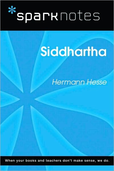 Siddhartha (SparkNotes Literature Guide Series)