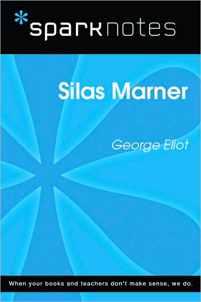 Silas Marner (SparkNotes Literature Guide Series)