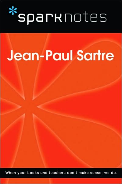 Jean-Paul Sartre (SparkNotes Philosophy Guide)