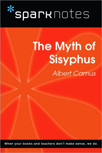 The Myth of Sisyphus (SparkNotes Philosophy Guide)
