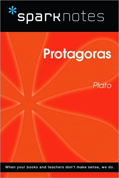 Protagoras (SparkNotes Philosophy Guide)