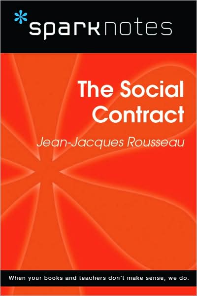 The Social Contract (SparkNotes Philosophy Guide)